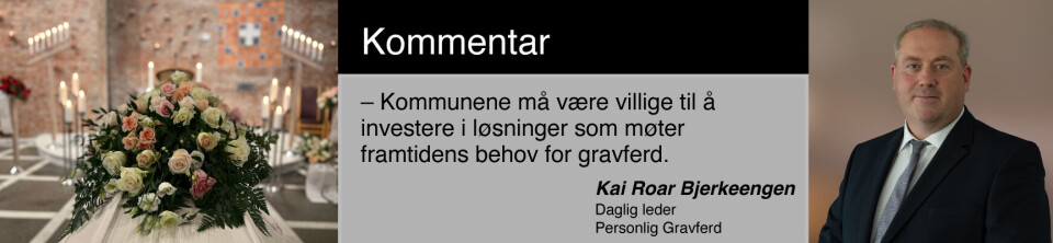 Kremasjon - en moderne tilnærming til døden Kommentar, Kai Roar Bjerkeengen, Personlig gravferd